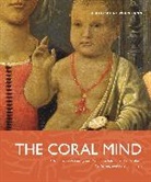 Stephen Bann, Stephen Bann - The Coral Mind