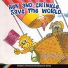 Lisa Hill, Rob Hill - Ben and Crinkle save the world