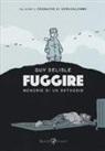 Guy Delisle - Fuggire. Memorie di un ostaggio