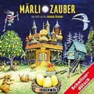 Jolanda Steiner - Märli Zauber (Hörbuch)