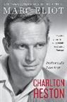 Marc Eliot - Charlton Heston