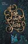 Audrey Coulthurst, Jordan Saia - Of Fire and Stars