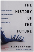 Blake J. Harris - The History of the Future