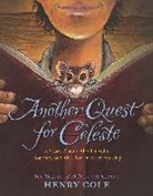 Henry Cole, Henry Cole - Another Quest for Celeste