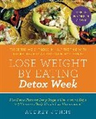 Audrey Johns, Johns Audrey - Lose Weight by Eating: Detox Week