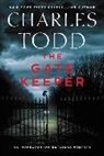 Charles Todd - Gate Keeper