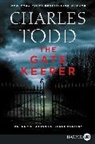 Charles Todd, Todd Charles - The Gate Keeper