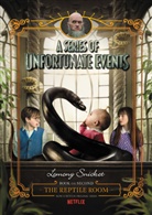 Lemony Snicket, Lemony/ Helquist Snicket, Brett Helquist, Michael Kupperman - The Reptile Room - Netflix Tie-in