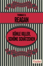 Thomas B Reagan, Thomas B. Reagan - Kühle Killer, schöne Schätzchen