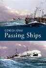 Gordon Gray - PASSING SHIPS