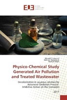 Ahme Chetouani, Ahmed Chetouani, Belkhei Hammouti, Belkheir Hammouti, Rachid Salghi - Physico-Chemical Study Generated Air Pollution and Treated Wastewater