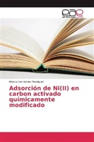 Mónica Hernández Rodríguez - Adsorción de Ni(II) en carbon activado químicamente modificado