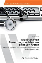 Stephan Knoll - Akzeptanz von Bewertungsportalen aus Sicht von Ärzten