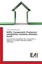 Caterina Claudia Musarella - NZEB_ Componenti, Prestazioni energetiche, Contesto climatico locale