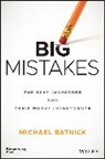 Michael Batnick - Big Mistakes