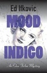 Ed Ifkovic, Edward Ifkovic - Mood Indigo