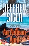 Jeffrey Siger - An Aegean April