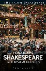 Fiona Banks, Fiona (Shakespeare''''s Globe Theatre Banks, Fiona Banks, Fiona (Shakespeare's Globe Theatre Banks, Banks Fiona - Shakespeare: Actors and Audiences