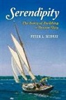 Peter Murray - Serendipity: The Story of Building a Dream Ship Volume 1