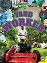 Samantha Nugent - YARD WORKER