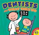 Liesbet Slegers, Liesbet Slegers - Dentists and What They Do
