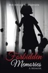 Michelle V. Madsen - FORBIDDEN MEMORIES