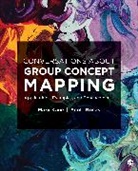 Mary Kane, Mary A. Kane, Mary A. A. Kane, Mary A. Rosas Kane, Mary/ Rosas Kane, Scott Rosas... - Conversations About Group Concept Mapping