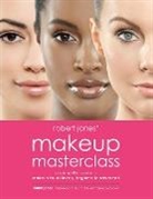 Robert Jones - Robert Jones's Makeup Masterclass