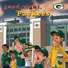 Brad M Epstein, Brad M. Epstein - Goodnight Packers-Board