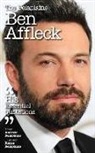 Andrew Delaplaine - DELAPLAINE BEN AFFLECK - HIS E