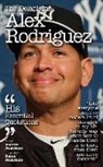 Andrew Delaplaine - DELAPLAINE ALEX RODRIGUEZ - HI