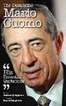 Andrew Delaplaine - DELAPLAINE MARIO CUOMO - HIS E