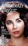 Andrew Delaplaine - DELAPLAINE ELIZABETH TAYLOR -