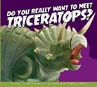 Annette Bay Pimentel, Fabbri Daniele, Daniele Fabbri - Do You Really Want to Meet Triceratops?