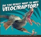 Annette Bay Pimentel, Fabbri Daniele, Daniele Fabbri - Do You Really Want to Meet Velociraptor?