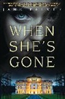 Jane Palmer - When She's Gone