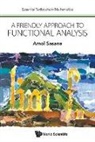 Amol Sasane, A. Sasane, Amol Sasane - FRIENDLY APPROACH TO FUNCTIONAL ANALYSIS, A