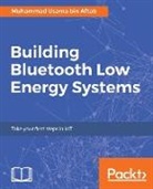 Muhammad Usama Bin Aftab - Building Bluetooth Low Energy Systems