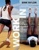 Erin Taylor, Taylor Erin - Work in