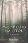 Heidi Barr - WOODLAND MANITOU