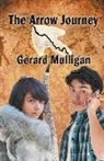Gerard Mulligan - The Arrow Journey