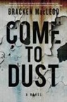 Bracken MacLeod - COME TO DUST