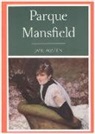 Jane Austen - SPA-PARQUE MANSFIELD