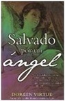 Doreen Virtue - SALVADO POR UN ANGEL