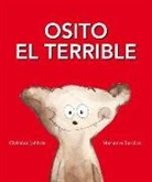 Christian Jolibois, Marianne Barcilon - Osito el Terrible = Teddy the Terrible