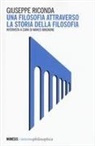 Giuseppe Riconda - Una filosofia attraverso la storia della filosofia