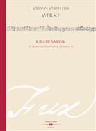 Johann Josep Fux, Ramona Hocker, Robert Klugseder, Gernot Gruber, Seifert, Herbert Seifert - Te Deum-Vertonungen K 271 und L 35