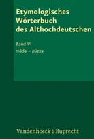 Rosemari Lühr, Rosemarie Lühr - Etymologisches Wörterbuch des Althochdeutschen. Bd.6