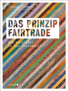 Caspar Dohmen - Das Prinzip Fairtrade
