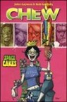 Rob Guillory, John Layman - Space cakes. Chew
